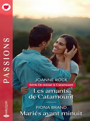 cover image of Les amants de Catamount--Mariés avant minuit